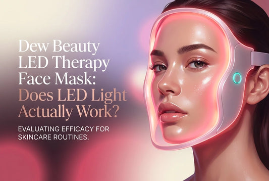Professional header image for comparison analysis: Dew Beauty LED Therapy Face Mask: Does LED Light Actually...